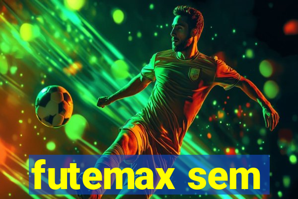 futemax sem